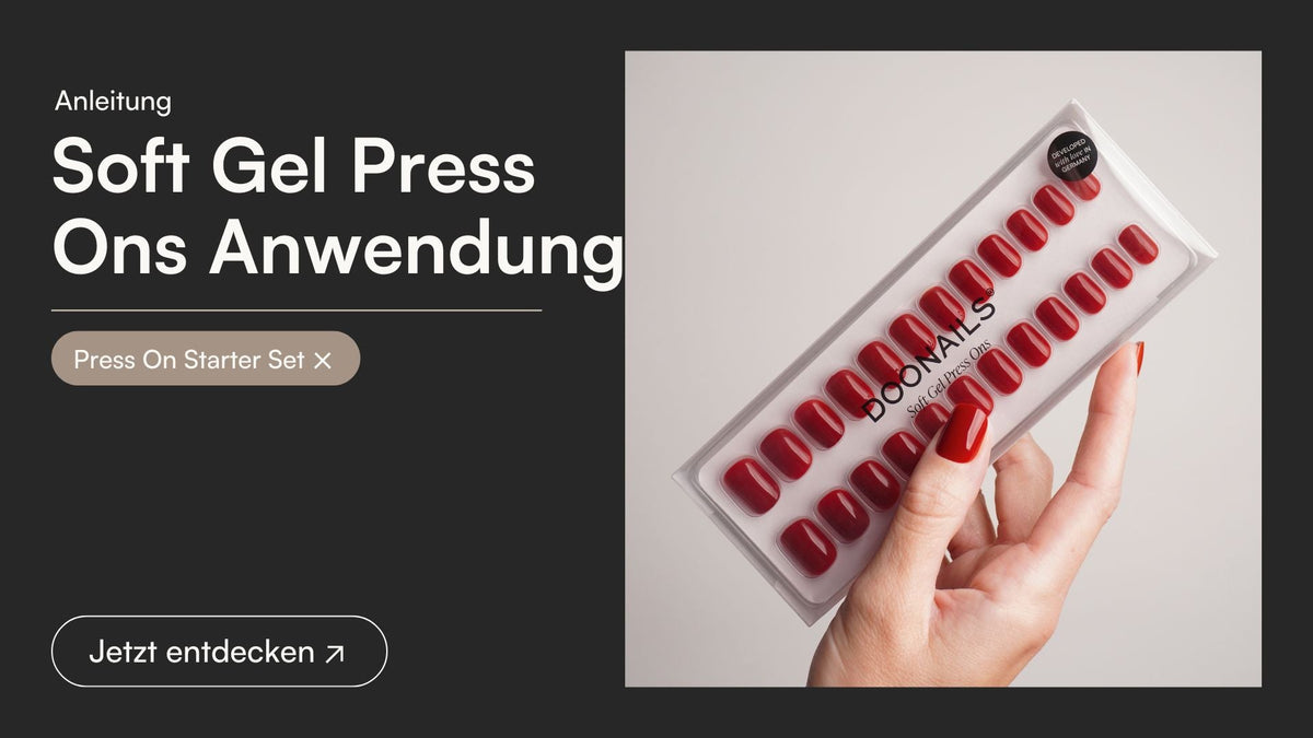 Soft Gel Press Ons Anwendung
