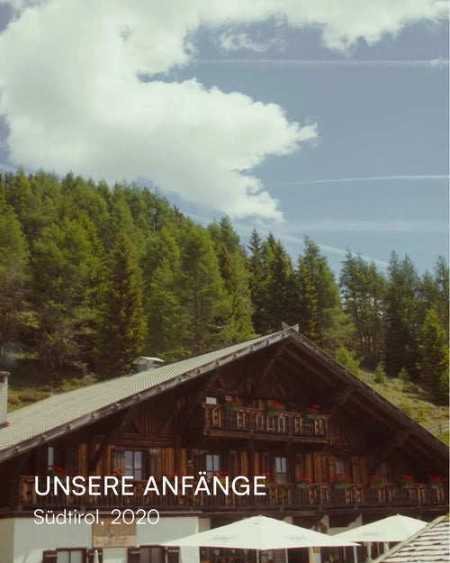 Unsere Anfänge: Almhütte in Südtirol, 2020